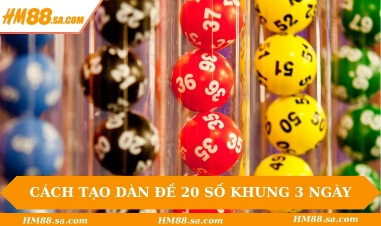 Cách tạo dàn đề 20 số khung 3 ngày