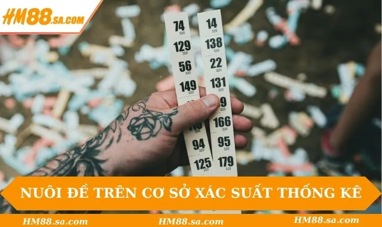 Nuôi đề trên cơ sở xác suất thống kê